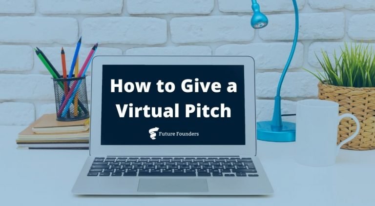 How to Give a Virtual Pitch